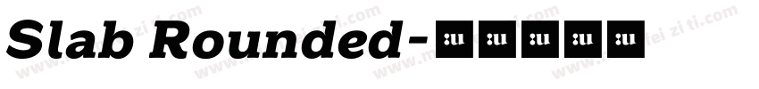 Slab Rounded字体转换